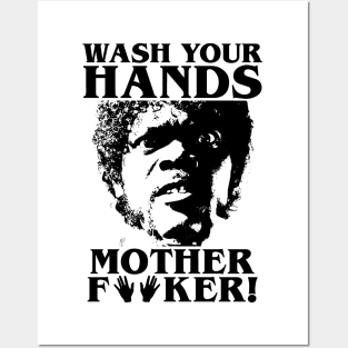 Wash Your Hands (Pulp Fiction style) Posters and Art